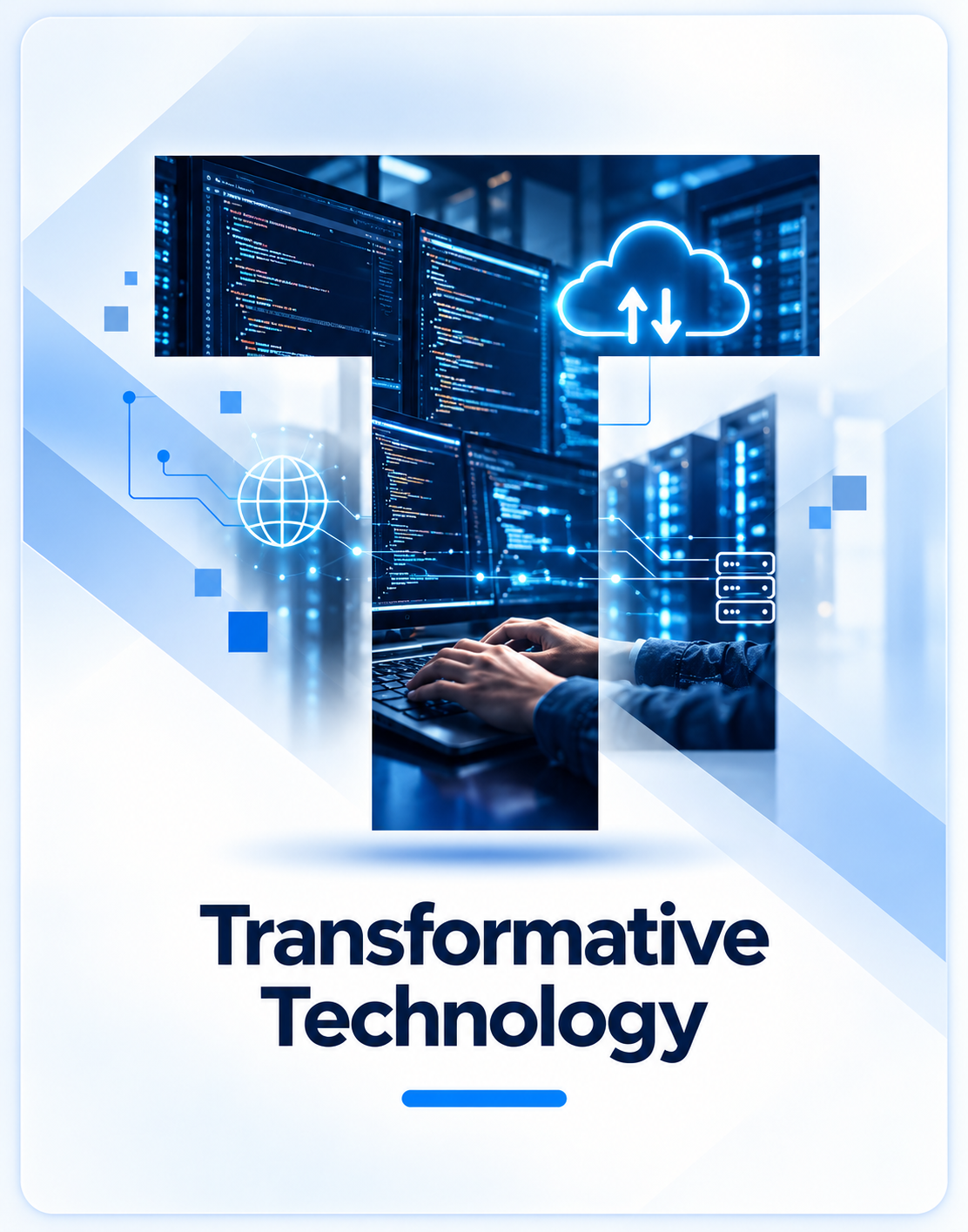 Transformative Technology
